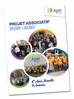 Projet associatif 2026-2030 : "L'Apei Moselle de demain"