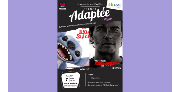 Séances de cinéma adaptées : Lilo et Stitch et Mission Impossible